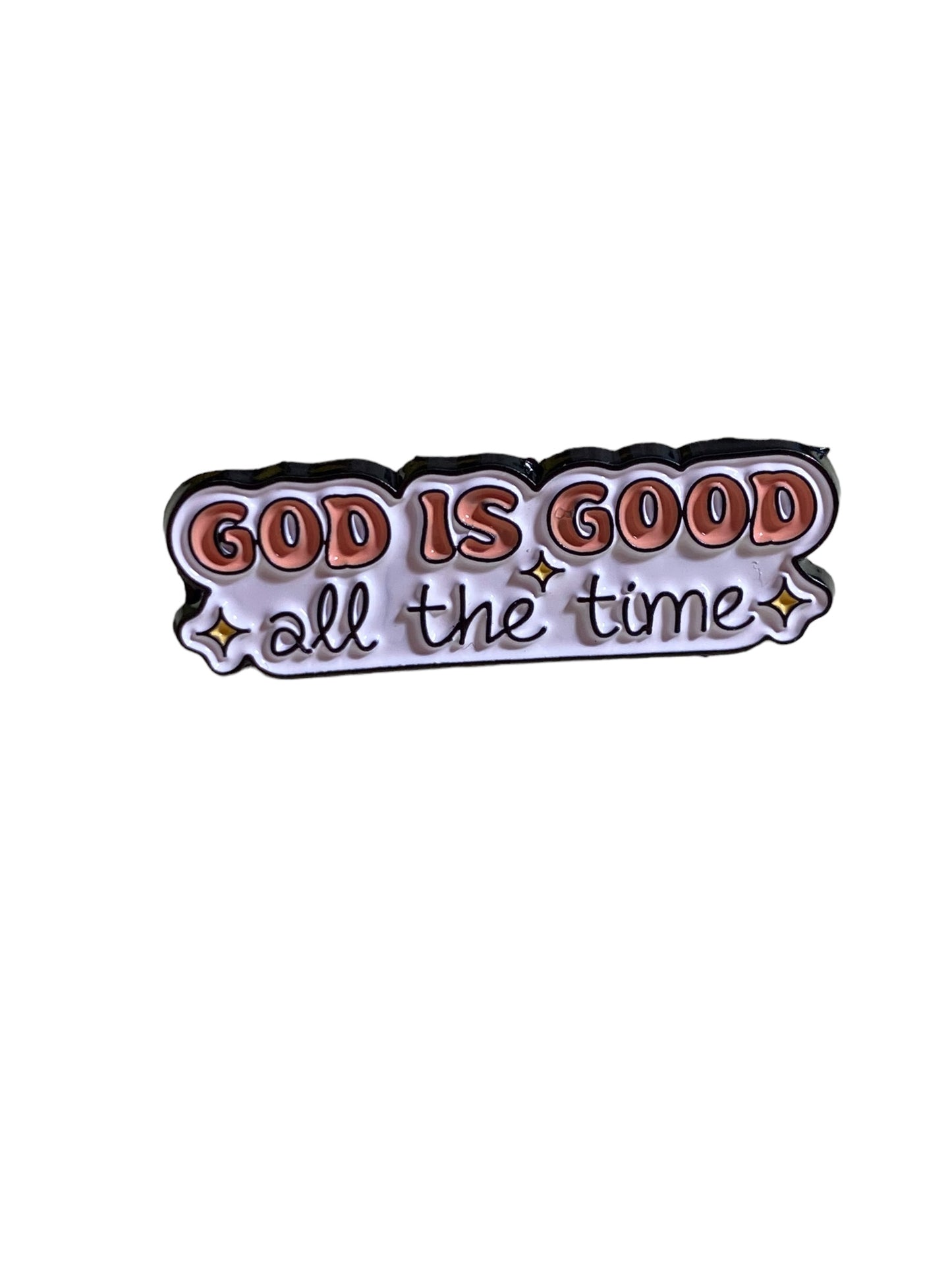 God is Good Enamel Pin